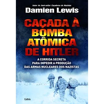 Caçada a Bomba Atômica de Hitler - 1