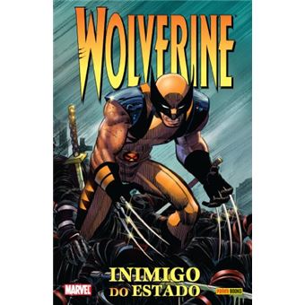 Wolverine. Inimigo Do Estado - 1