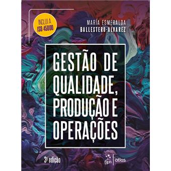 Gestão de Qualidade, Produção e Operações - 1