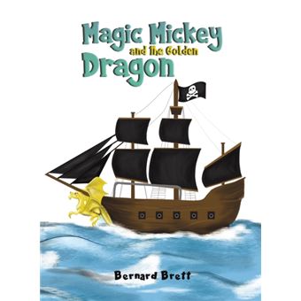 Magic Mickey And The Golden Dragon - 1