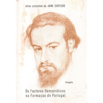 Os factores democráticos na formação de portugal. - 1