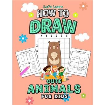 Lets Learn How To Draw Cute Animals For Kids - 1