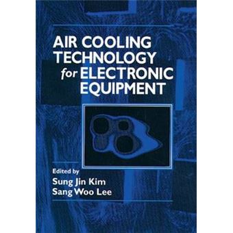 Air Cooling Technology for Electronic Equipment - Hardback - 1996 - 1