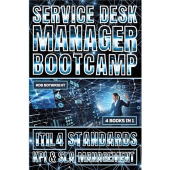Service Desk Manager Bootcamp: ITIL 4 Standards, KPI & SLA Management - 1