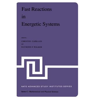 Fast Reactions in Energetic Systems - Hardback - 1981 - 1