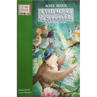 A vida mágica da sementinha. - 1