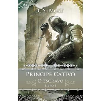 Príncipe Cativo. o Escravo - 1