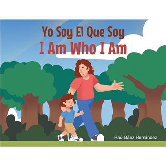 Yo Soy El Que Soy I Am Who I AM (Multilingual Edition) - 1