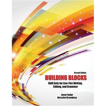Building Blocks Skill Sets For Livefire Writing Editing And Grammar - 1