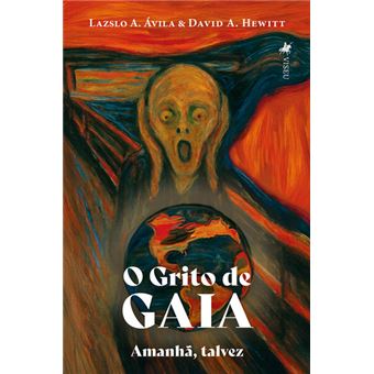 O Grito De Gaia - 1