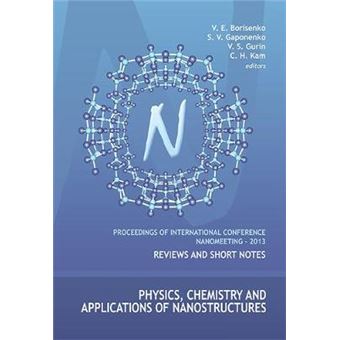 Physics, Chemistry and Applications of Nanostructures - Proceedings of International Conference Nanomeeting  -  2013 - Hardback - 2013 - 1