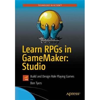 Learn Rpgs In Gamemaker Studio Build And Design Role Playing Games - 1
