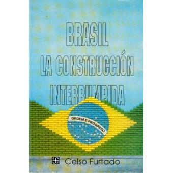 Brasil : la construcción interrumpida - 1
