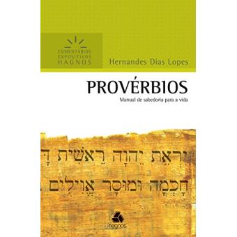 Provérbios - Coleção Comentários Expositivos Hagnos - 1
