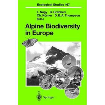 Alpine Biodiversity In Europe 167 Ecological Studies - 1
