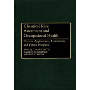 Chemical Risk Assessment And Occupational Health - 1
