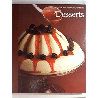 Time-Life-Bücher - Desserts | Hans-Heinrich Wellmann - 1