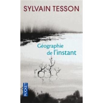 Geographie De L'Instant - 1