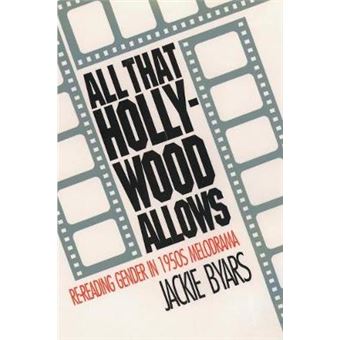 All That Hollywood Allows - RE-Reading Gender in 1950s Melodrama - Paperback - 1998 - 1