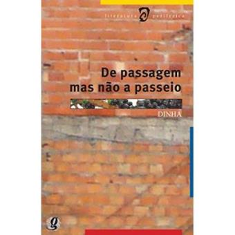 De Passagem Mas Não A Passeio - 1