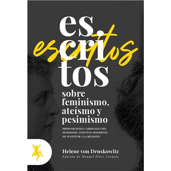 Escritos Sobre Feminismo, Ateísmo Y Pesimismo - 1