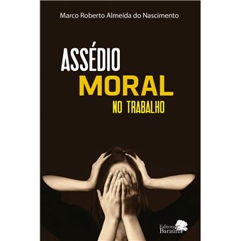 Assédio Moral no Trabalho - 1