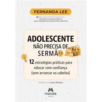Adolescente Não Precisa De Sermão 12 Estratégias Práticas Para Educar Com Confiança - 1