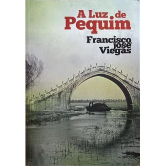 A luz de pequim. [1.ª edição] - 1