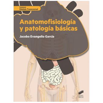 Anatomofisiologia Y Patologia Basicas - 1