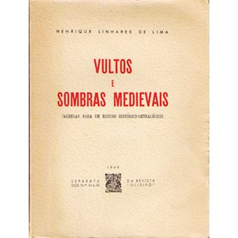 Vultos e sombras medievais. - 1