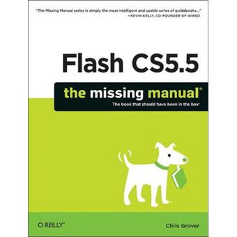 Flash CS5.5: The Missing Manual, Flash CS5.5 Edition - 1