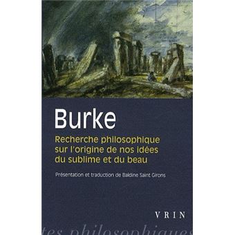 Burke, Recherche Philosophique Sur L'Origine De Nos Idees Du Sublime Et Du Beau - 1