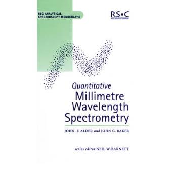 Quantitative Millimetre Wavelength Spectrometry - Hardback - 1998 - 1
