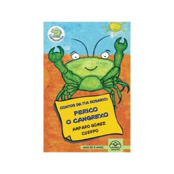 Contos Da Tia Rosario.Perico O Cangrexo - 1