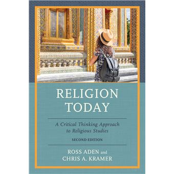 Religion Today: A Critical Thinking Approach to Religious Studies - 1