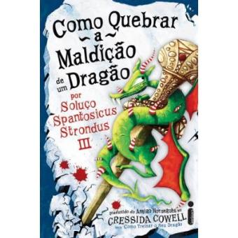 Como Quebrar A Maldição De Um Dragão - 1