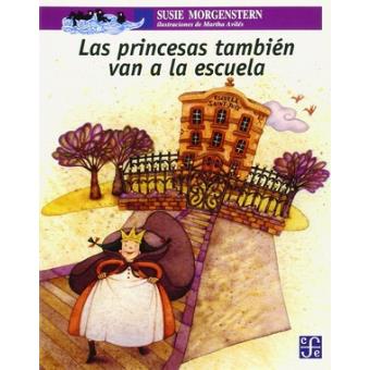 Las Princesas También Van A La Escuela - 1