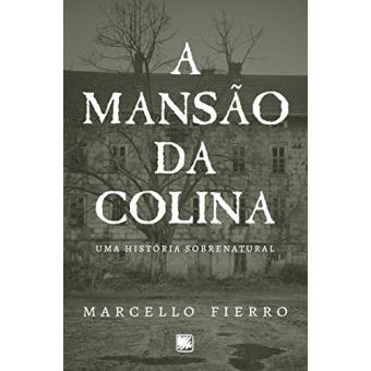 A Mansão Da Colina: Uma História Sobrenatural - 1