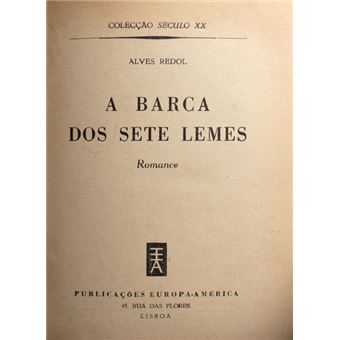 A barca dos sete lemes. [1.ª edição] - 1
