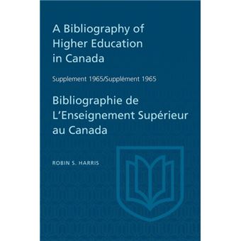 Supplement  To ABibliography Of Higher Education In Canada Supplément  De Bibliographie De L'enseighnement Supérieur Au Canada - 1