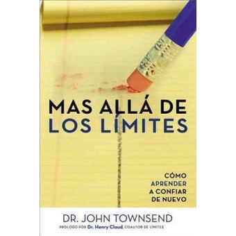 Mas Alla de Los Limites : Como Aprender a Confiar de Nuevo - 1