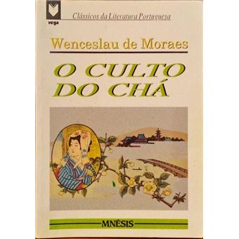 O culto do chá. - 1