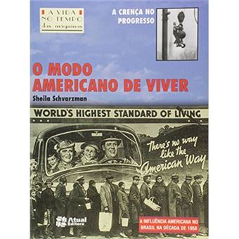 O Modo Americano De Viver - 1