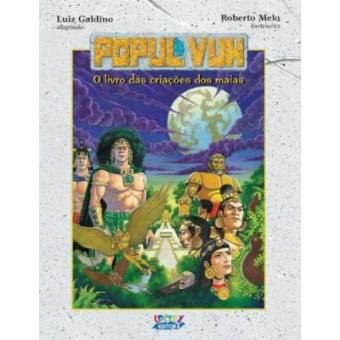 Popul Vuh. O Livro Das Criações Dos Maias - 1