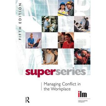 Managing Conflict in the Workplace - Paperback - 2007 - 1