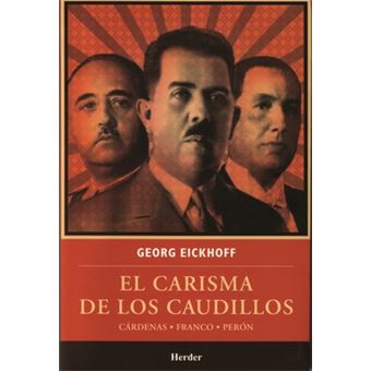 Carisma De Los Caudillos, El - 1