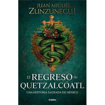 El Regreso De Quetzalcoatl / The Return Of Quetzalcoatl - 1