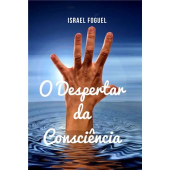 O Despertar Da Consciencia - 1