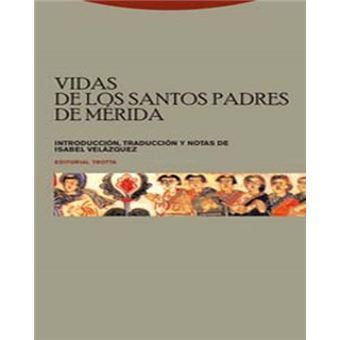 Vidas De Los Santos Padres De Mérid - 1