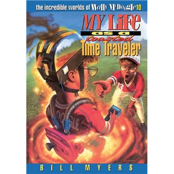 My Life As A Toasted Time Traveller - 1